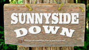 Derek Taylor Shayne as: "Sunnyside Down"