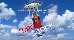 Derek Taylor Shayne as: "Drone Sappy"